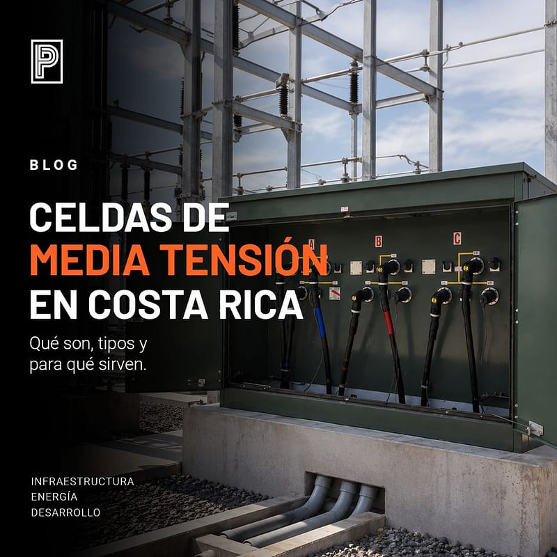 Celdas de media tensión en Costa Rica: qué son, tipos y para qué sirven