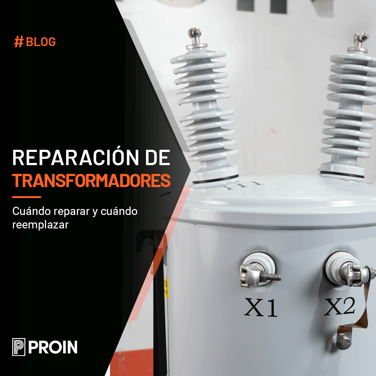 "Reparación de transformadores. Blog"